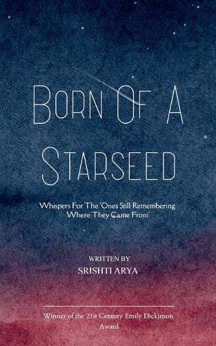 Born of a Starseed (Edition1st)