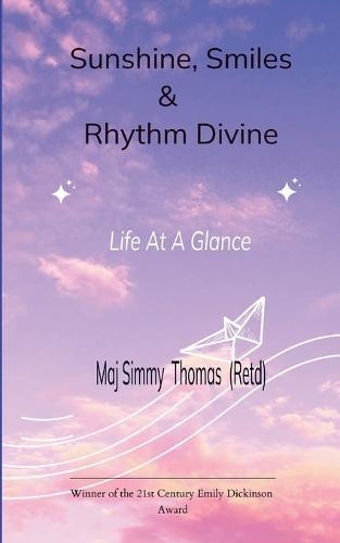 Sunshine ,Smiles &Rhythm Divine (Edition1st)