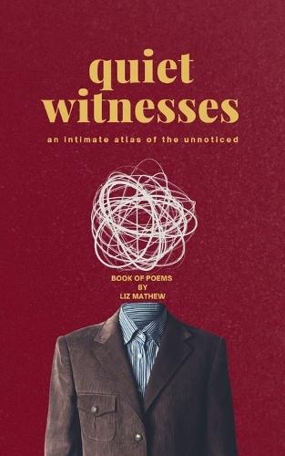 Quiet Witnesses (Edition1st)
