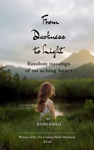 From Darkness to Light