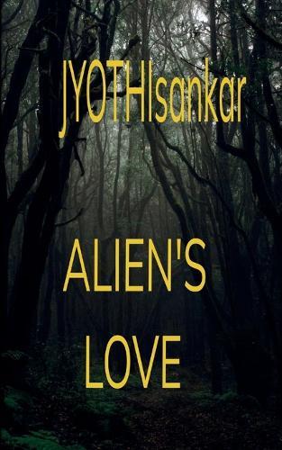ALIEN'S LOVE (Edition1st)