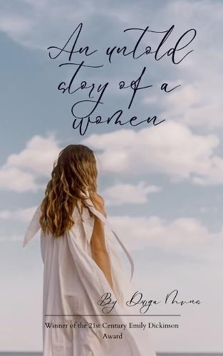 AN UNTOLD STORY OF A WOMEN (Edition1st)