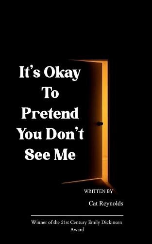 It's Okay to Pretend You Don't See Me (Edition1st)