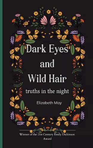 Dark Eyes and Wild Hair