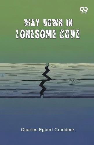 Way Down In Lonesome Cove (Edition1)