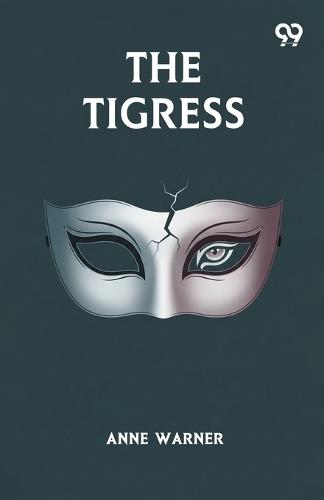 The Tigress (Edition1)