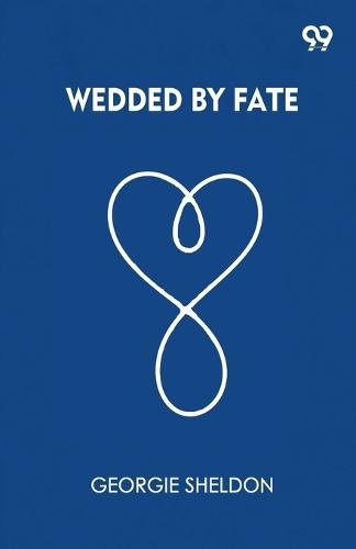 Wedded By Fate