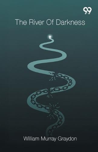 The River Of Darkness (Edition1)