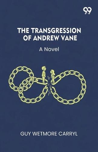 The Transgression Of Andrew VaneA Novel (Edition1)