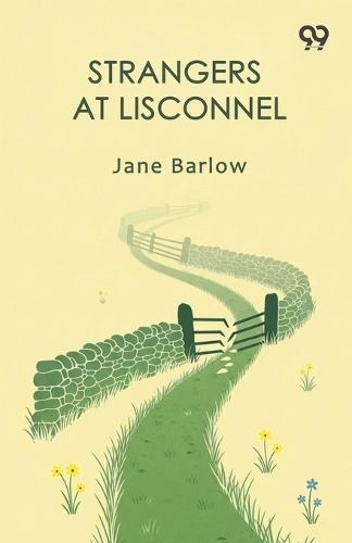 Strangers At Lisconnel (Edition1)