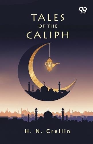 Tales Of The Caliph (Edition1)