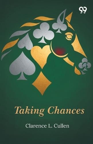 Taking Chances (Edition1)