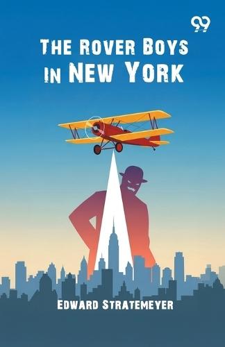 The Rover Boys In New York