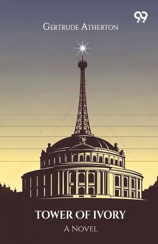 Tower Of IvoryA Novel (Edition1)