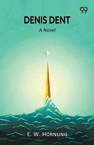 Denis DentA Novel (Edition1)