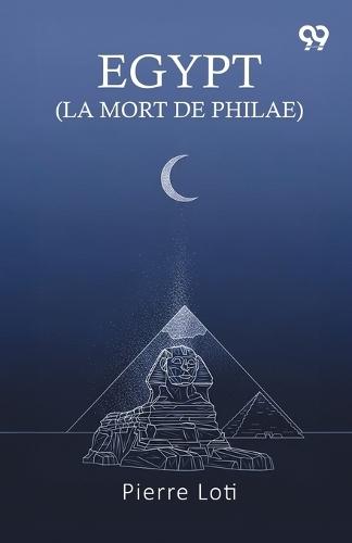 Egypt (La Mort De Philae)