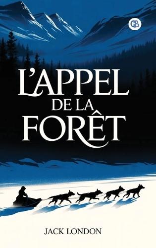 L'Appel de la forêt