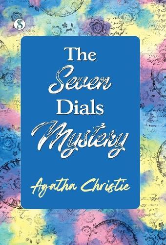 The Seven Dials Mystery
