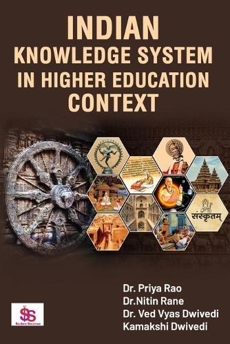 Indian Knowledge System in  Higher Education Context