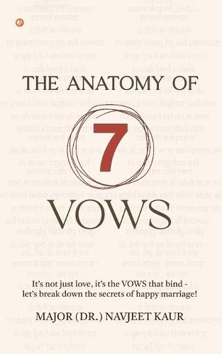 The Anatomy of 7 Vows