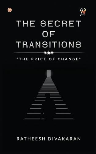 The Secret Of Transitions