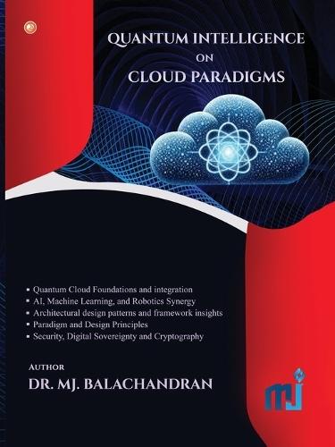 Quantum Intelligence On Cloud Paradigms