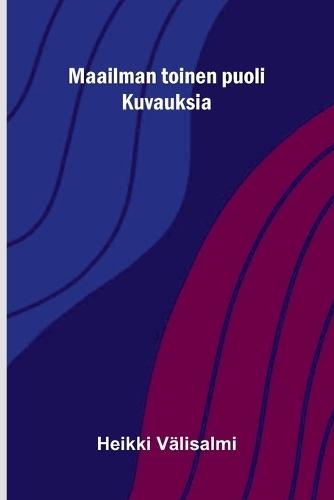 Savon saloilta: Kuvauksia ja muistelmia