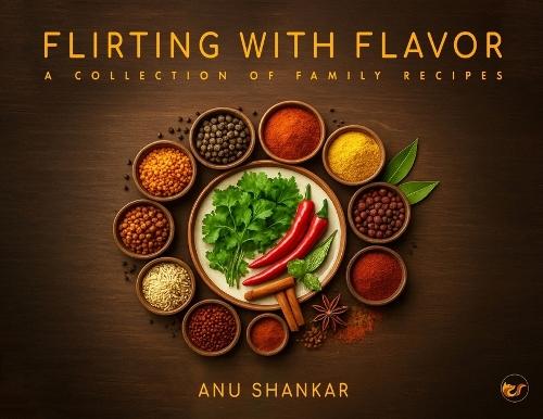 Flirting with Flavor: Flirting with Flavor (Paperback)
