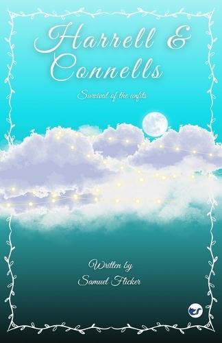 Harrell & Connells: Survival of the unfits