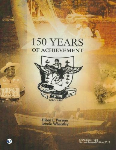 150 Years of Achievement 1834-1984