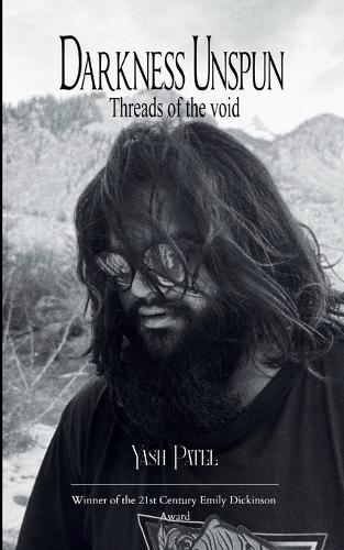 Darkness Unspun Threads of the Void
