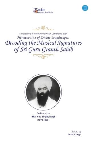 Decoding the Musical Signatures of Sri Guru Granth Sahib