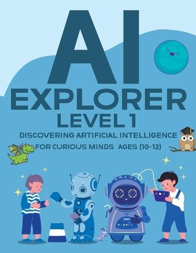 AI EXPLORER - Level 1