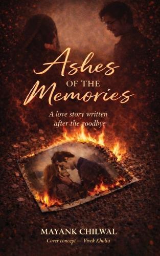 Ashes Of the Memories