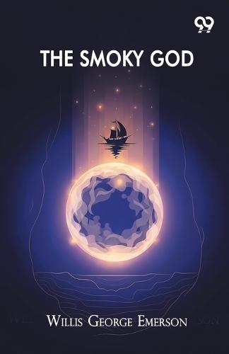 The Smoky God