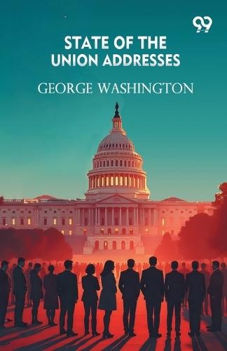 State Of The Union Addresses