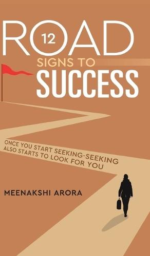 12 ROAD SIGNS TO SUCCESS
