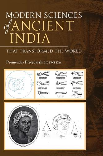 Modern Sciences of Ancient India - That Transformed the World