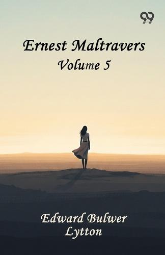 Ernest Maltravers: Volume 5