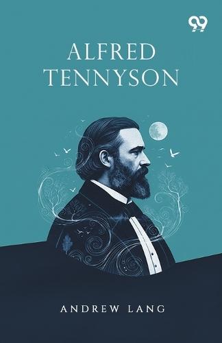 Alfred Tennyson (Edition1)