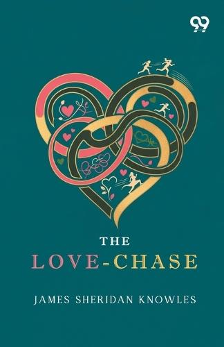The Love-Chase