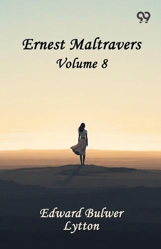 Ernest Maltravers: Volume 8
