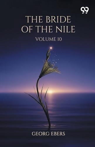 The Bride Of The Nile Volume 10