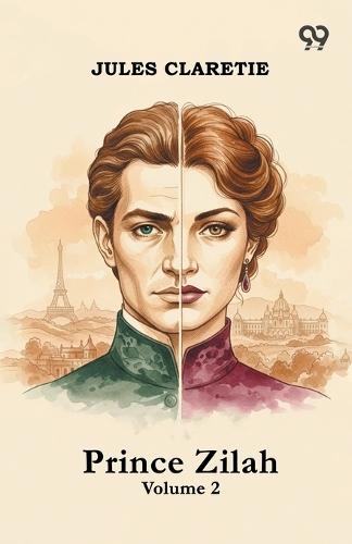 Prince Zilah: Volume 2
