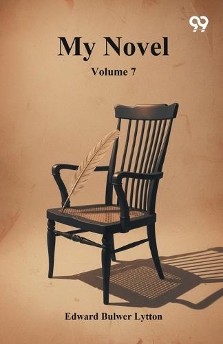 My Novel: Volume 7