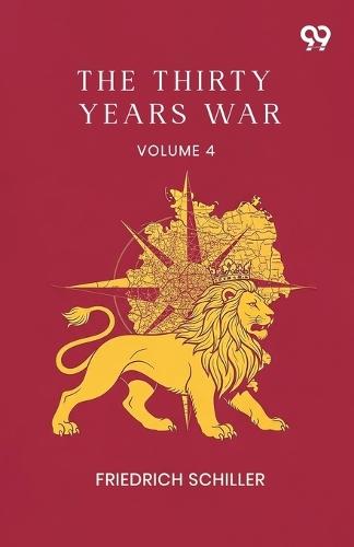 The Thirty Years War: Volume 4