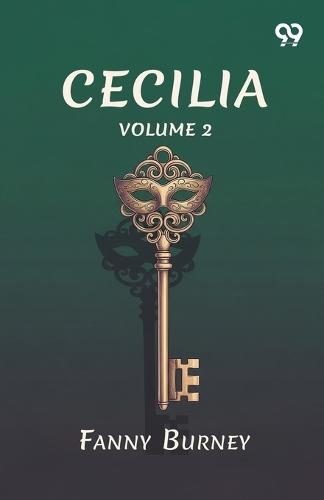 Cecilia: Volume 2