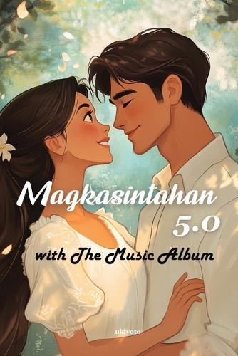 Magkasintahan 5.0 Love Stories and Poetry