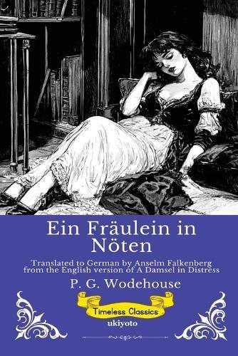 Ein Fräulein in Nöten German Version of A Damsel in Distress