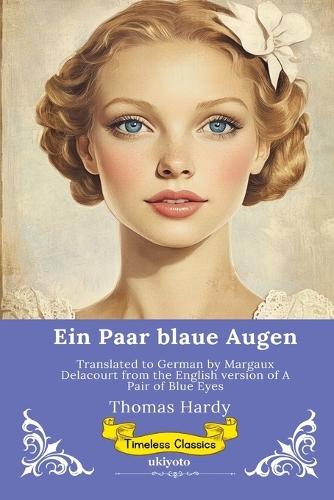 Ein Paar blaue Augen German Version of A Pair of Blue Eyes